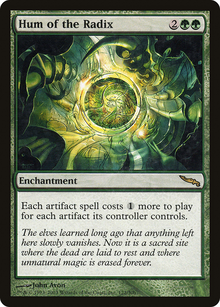 Hum of the Radix (MRD-122) [Mirrodin]