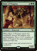 Bane of Progress (LIST-C15-175) [The List]