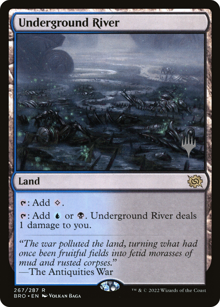 Underground River (PPBRO-267P) [The Brothers' War Promos]