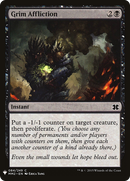 Grim Affliction (LIST-MM2-84) [The List]