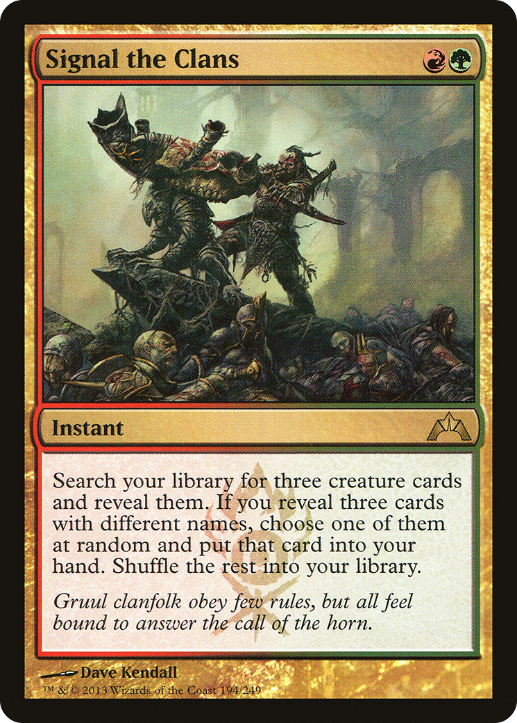 Signal the Clans (GTC-194) [Gatecrash]