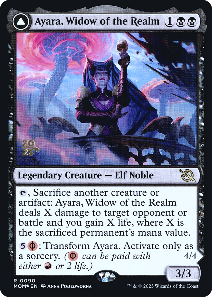 Ayara, Widow of the Realm // Ayara, Furnace Queen (PRE-90S) [March of the Machine Promos] Foil