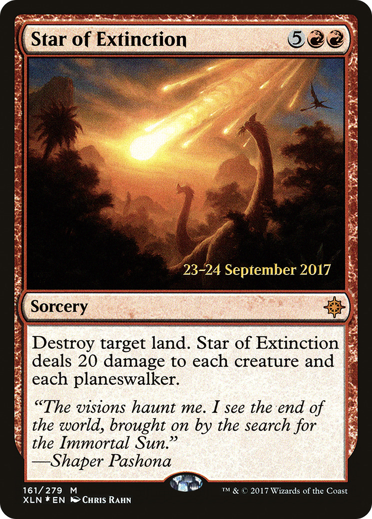 Star of Extinction (PRE-161S) [Ixalan Promos] Foil