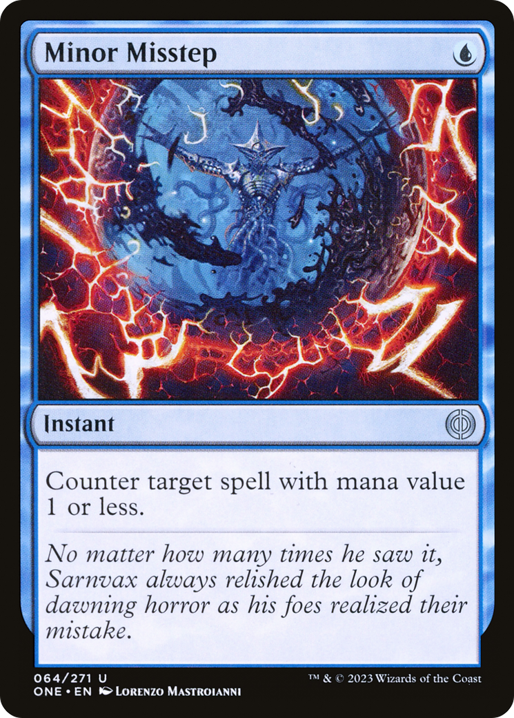 Minor Misstep (ONE-064) [Phyrexia: All Will Be One]