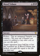 Blood Tribute (C17-100) [Commander 2017]