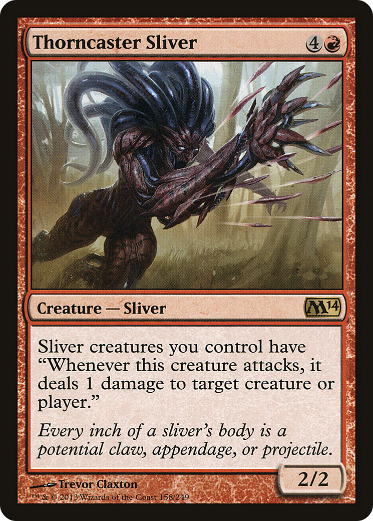 Thorncaster Sliver (M14-158) [Magic 2014]