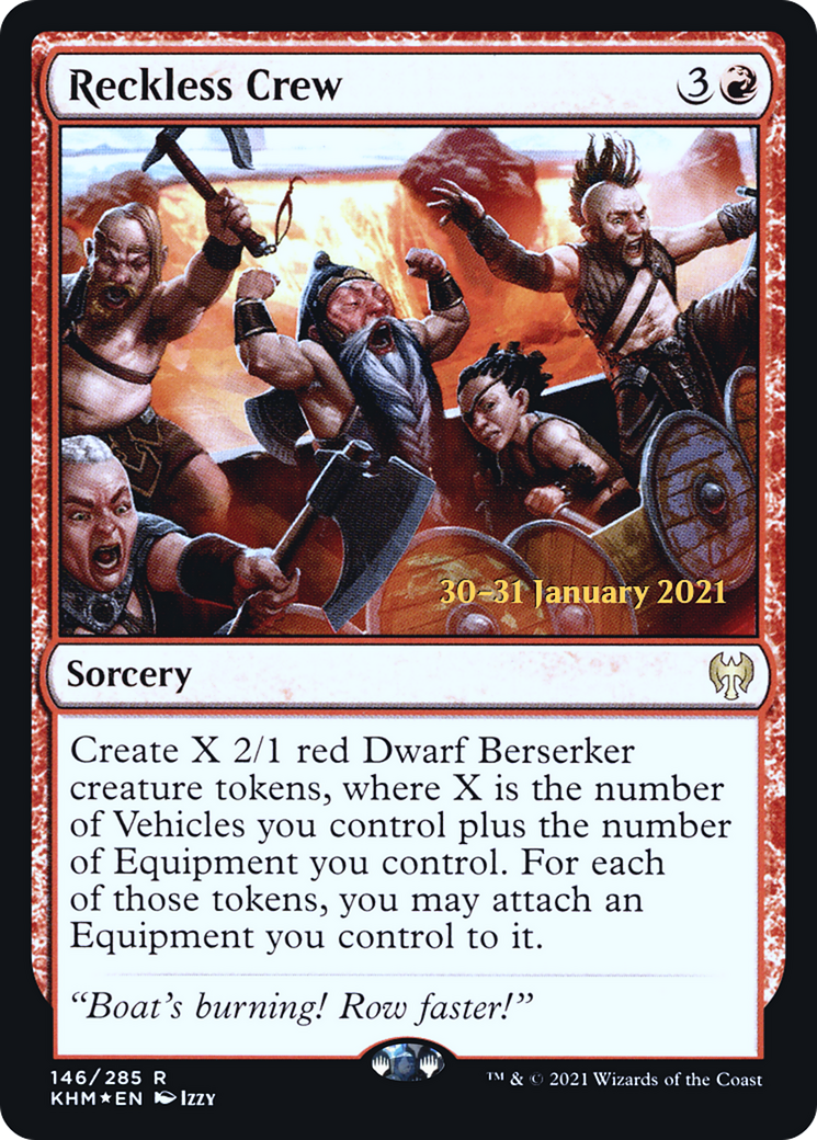 Reckless Crew (PRE-146S) [Kaldheim Promos] Foil