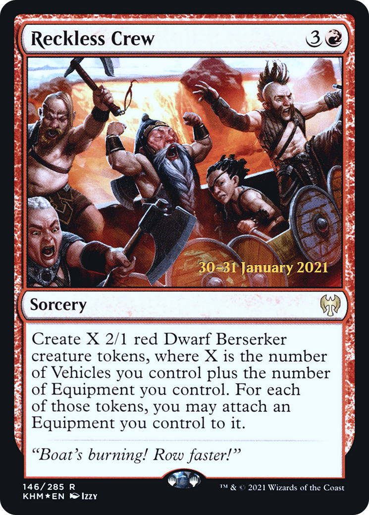 Reckless Crew (PRE-146S) [Kaldheim Promos] Foil