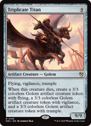 Triplicate Titan (DRC-143) [Commander: Aetherdrift]