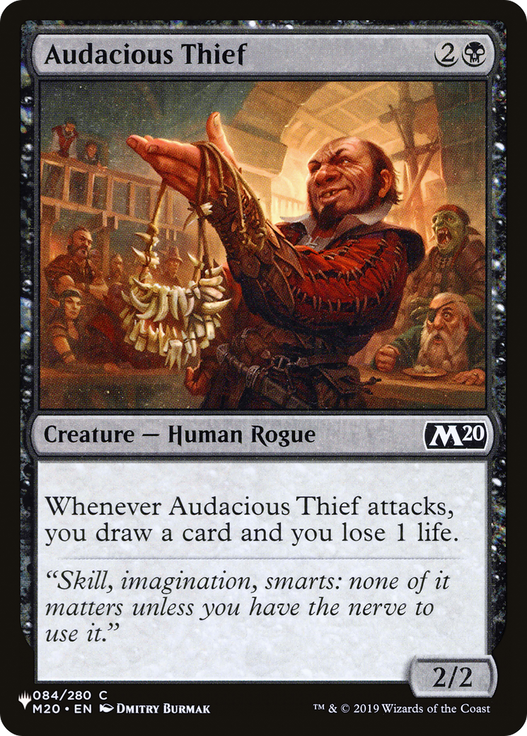 Audacious Thief (LIST-M20-84) [The List]