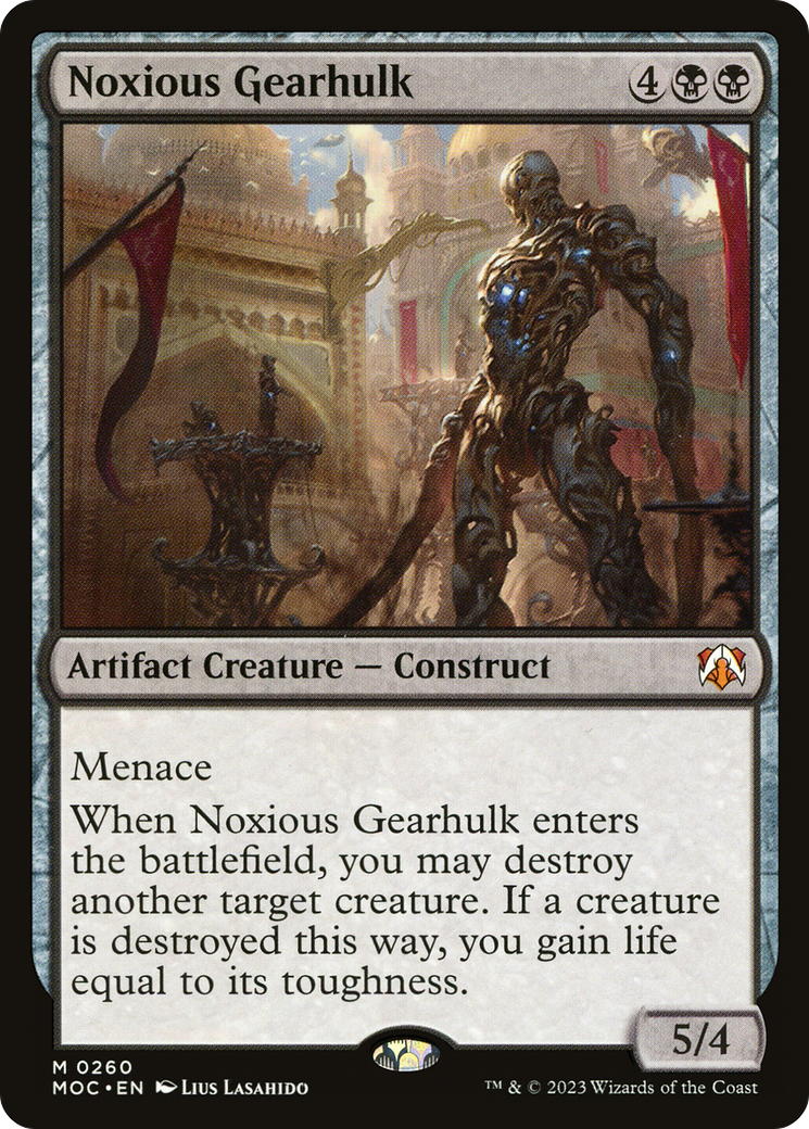 Noxious Gearhulk (MOC-260) [March of the Machine Commander]