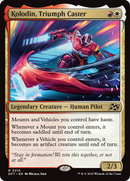 Kolodin, Triumph Caster (DFT-210) [Aetherdrift] Foil