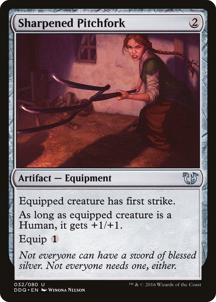 Sharpened Pitchfork (DDQ-032) [Duel Decks: Blessed vs. Cursed]