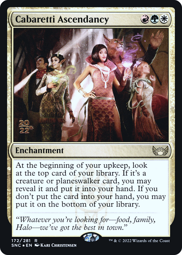 Cabaretti Ascendancy (PRE-172S) [Streets of New Capenna Promos] Foil