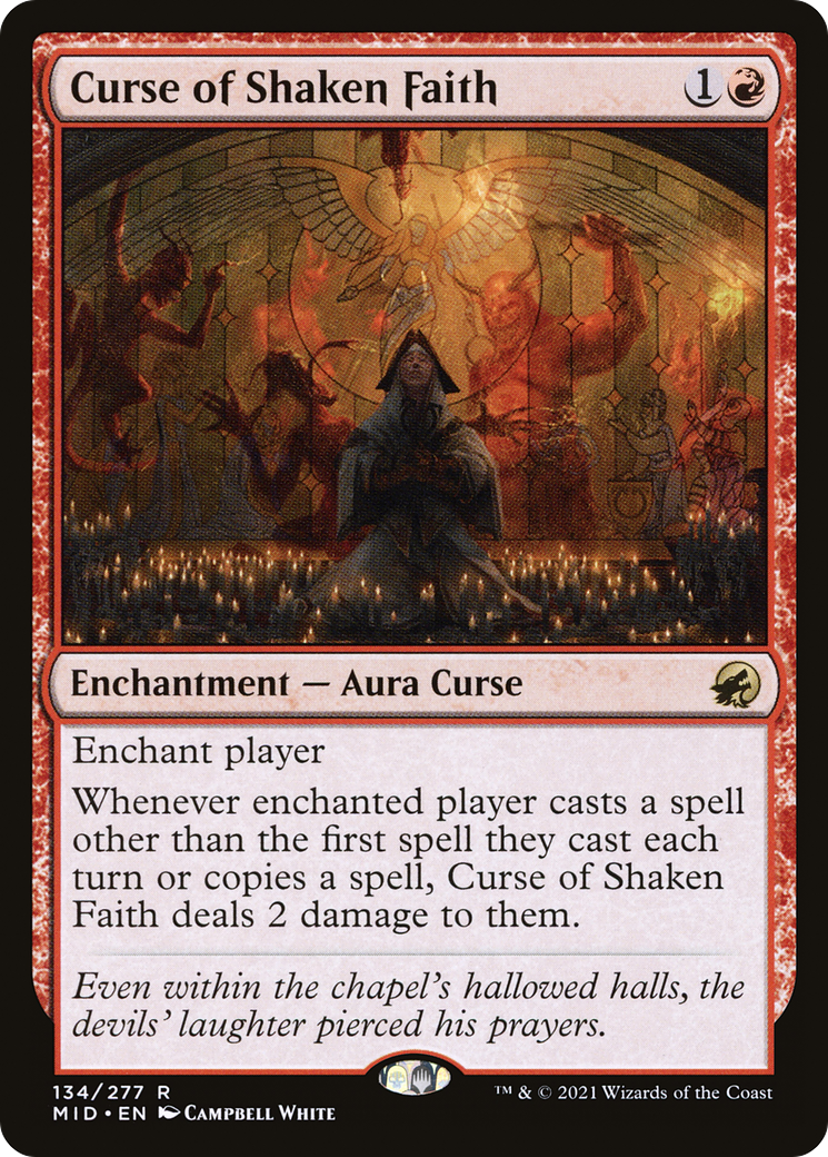 Curse of Shaken Faith (MID-134) [Innistrad: Midnight Hunt]