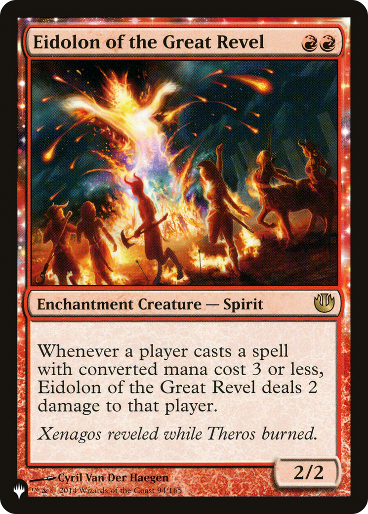 Eidolon of the Great Revel (LIST-JOU-94) [The List]: (enchantment)