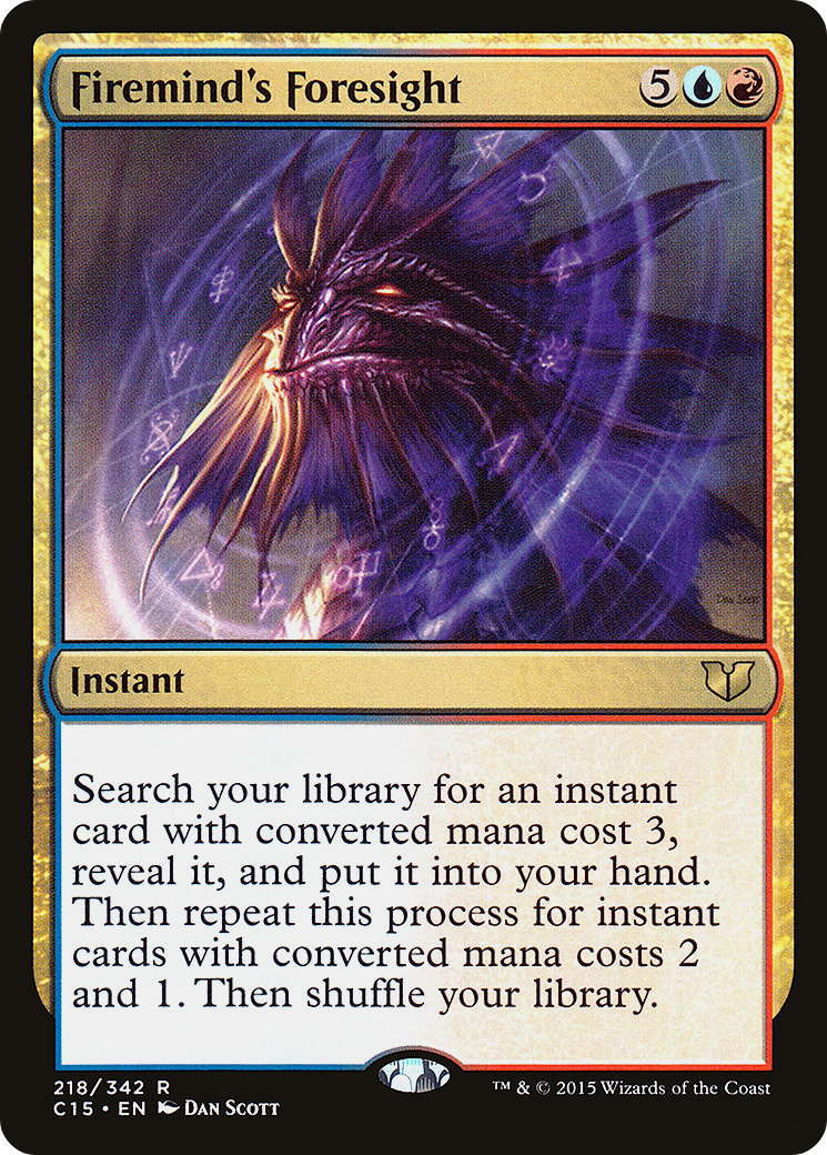 Firemind's Foresight (C15-218) [Commander 2015]