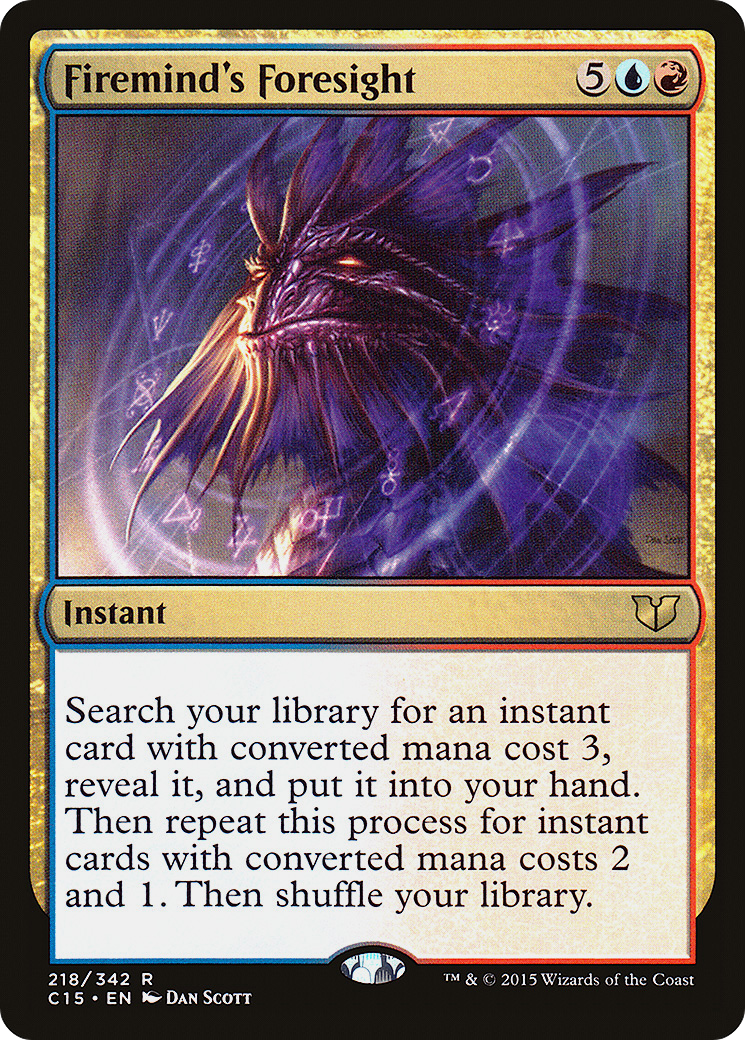 Firemind's Foresight (C15-218) [Commander 2015]