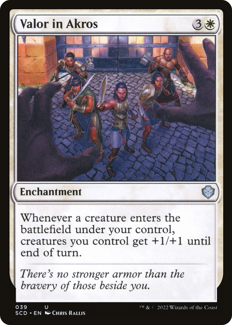 Valor in Akros (SCD-039) [Starter Commander Decks]