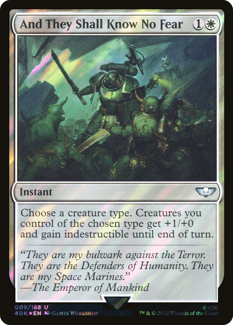 And They Shall Know No Fear (Surge Foil) (40K-009) [Warhammer 40,000 Commander] Foil