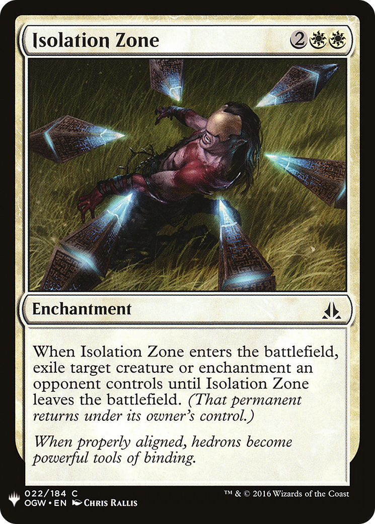 Isolation Zone (LIST-OGW-22) [The List]
