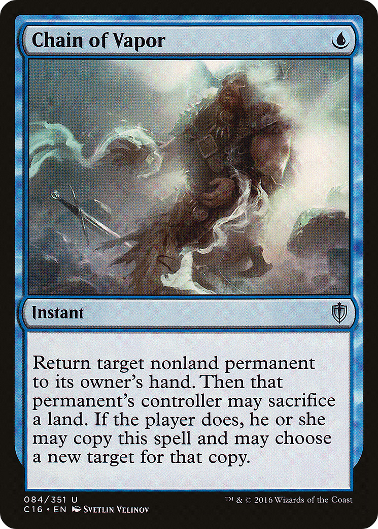 Chain of Vapor (C16-084) [Commander 2016]