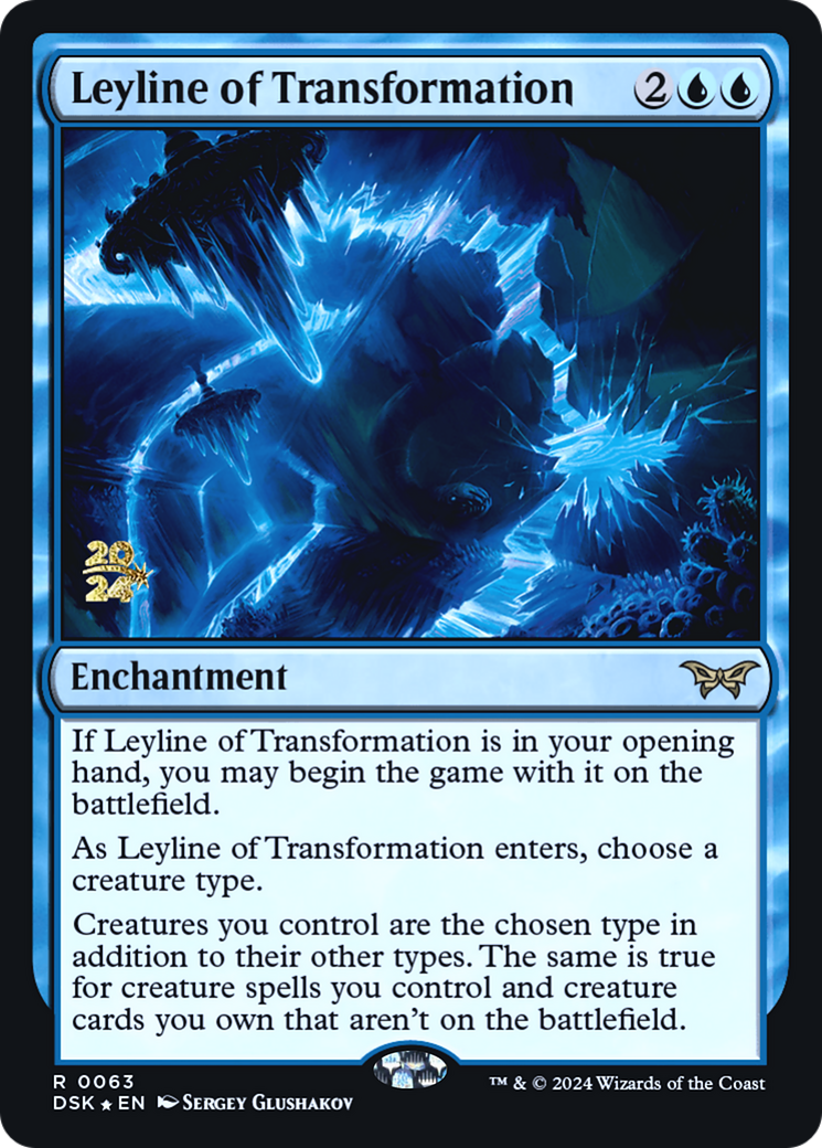 Leyline of Transformation (PRE-63S) [Duskmourn: House of Horror Promos] Foil