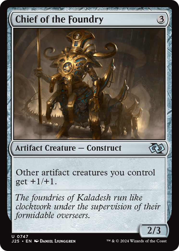 Chief of the Foundry (J25-747) [Foundations Jumpstart]