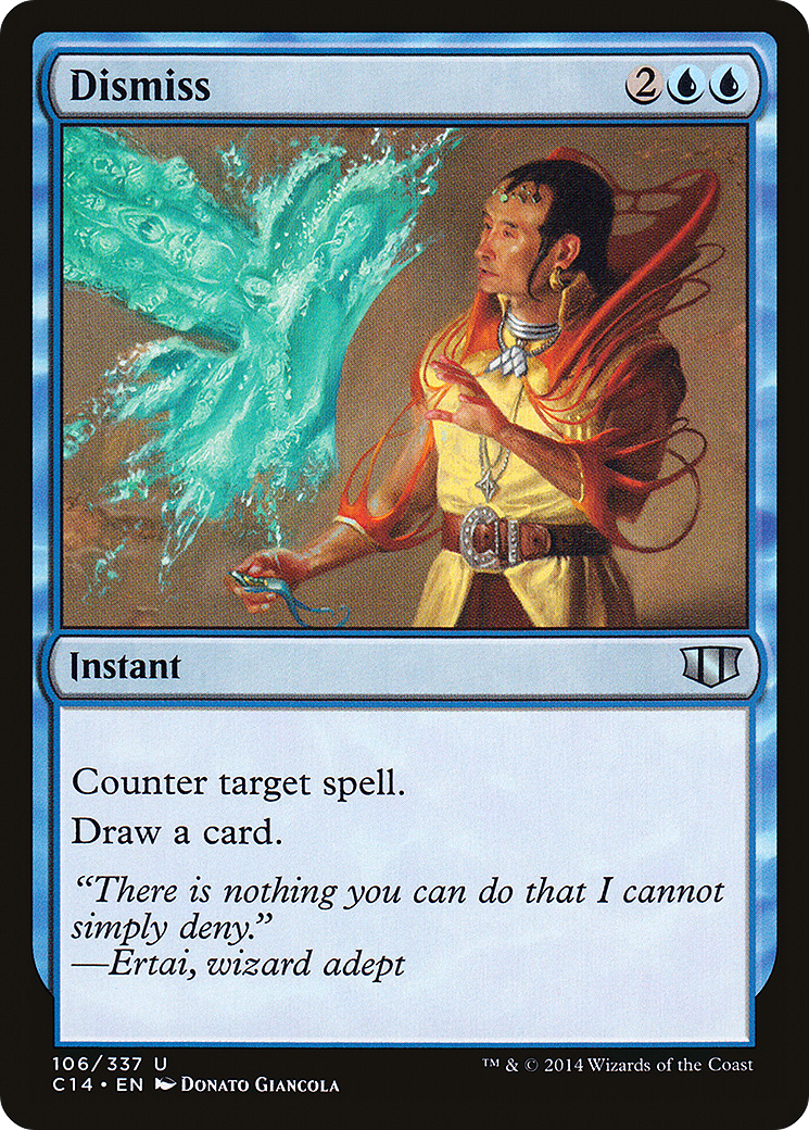 Dismiss (C14-106) [Commander 2014]