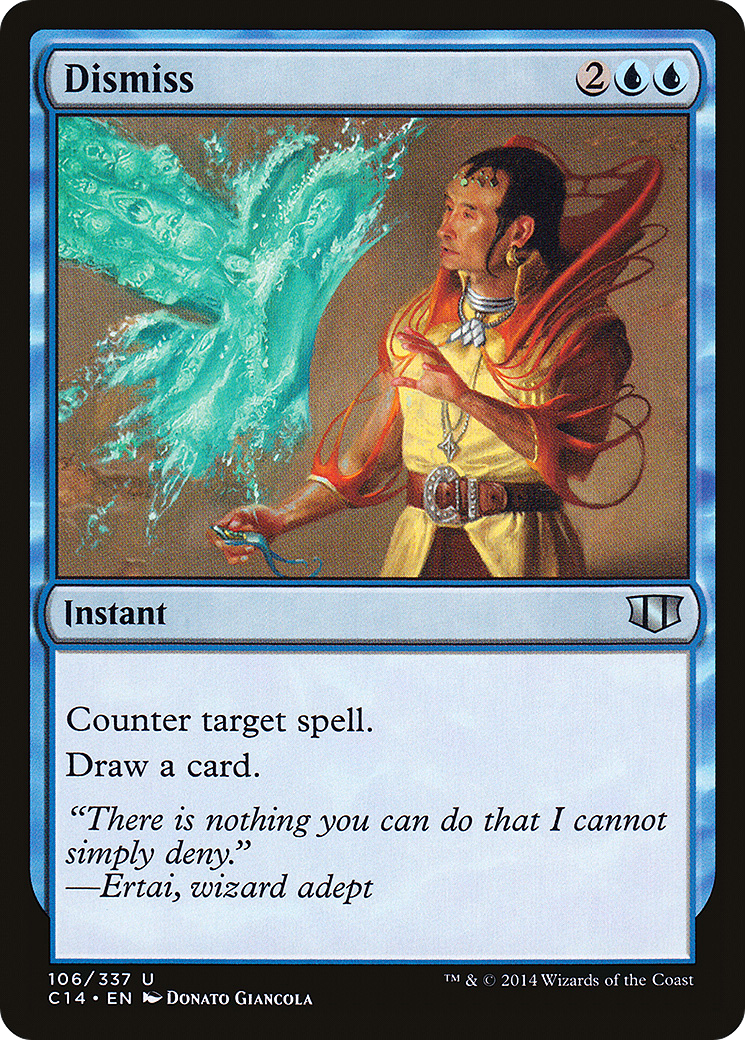 Dismiss (C14-106) [Commander 2014]