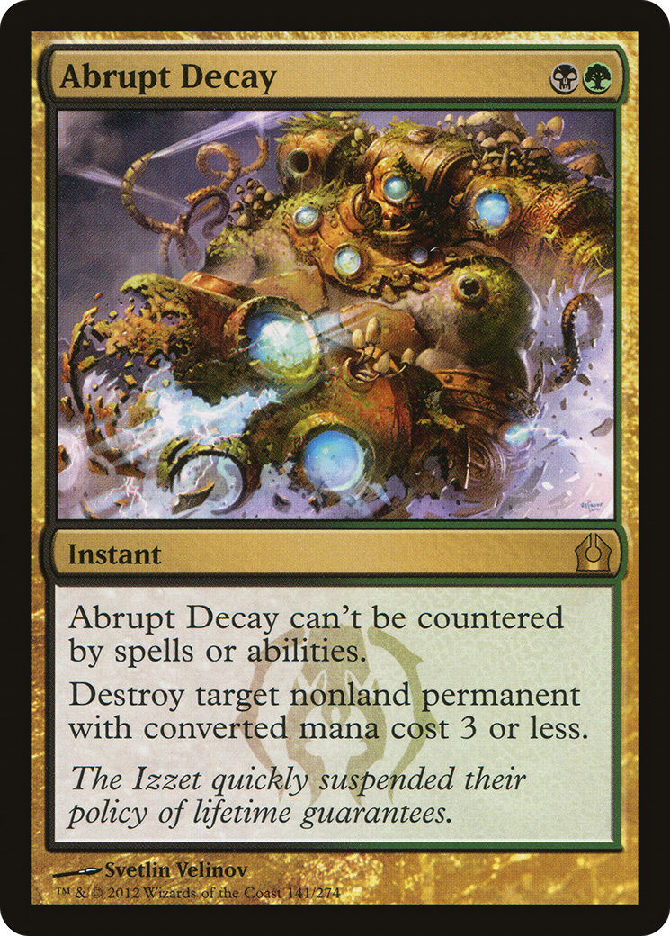 Abrupt Decay (RTR-141) [Return to Ravnica]