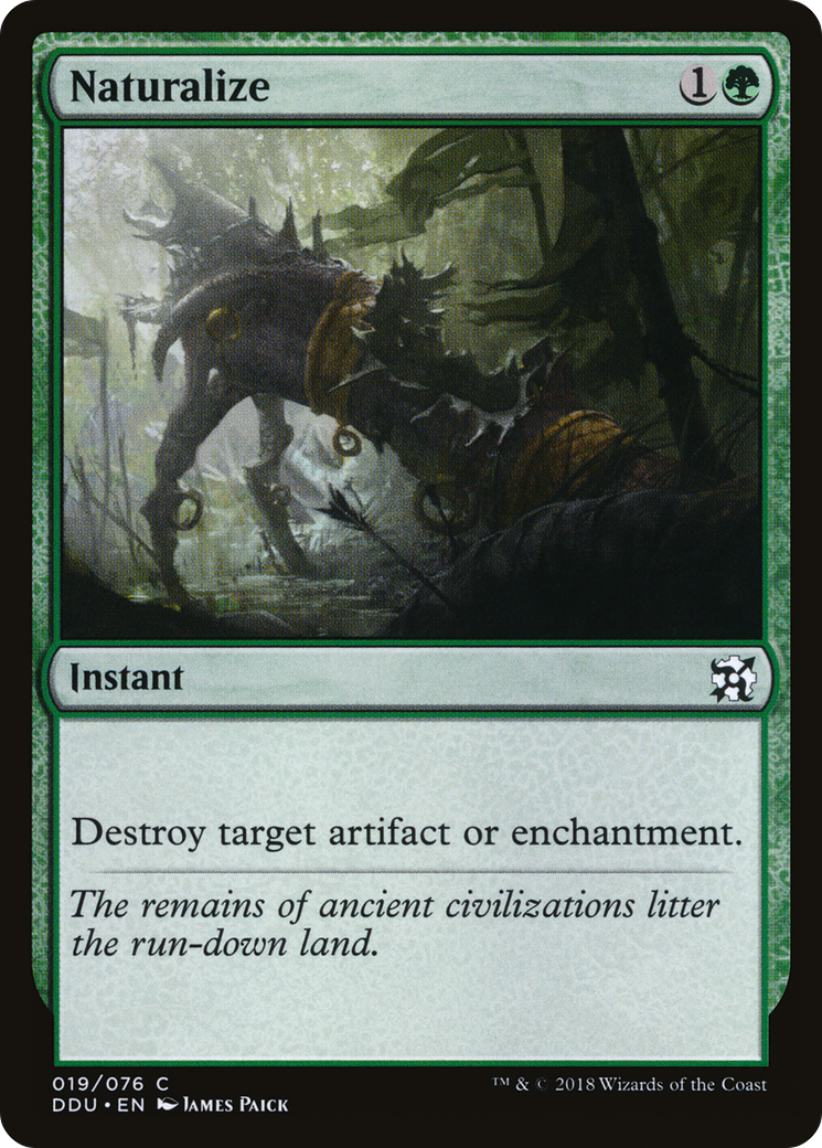 Naturalize (DDU-019) [Duel Decks: Elves vs. Inventors]