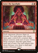 Seize the Spotlight (NCC-052) [New Capenna Commander]