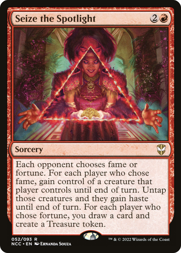 Seize the Spotlight (NCC-052) [New Capenna Commander]