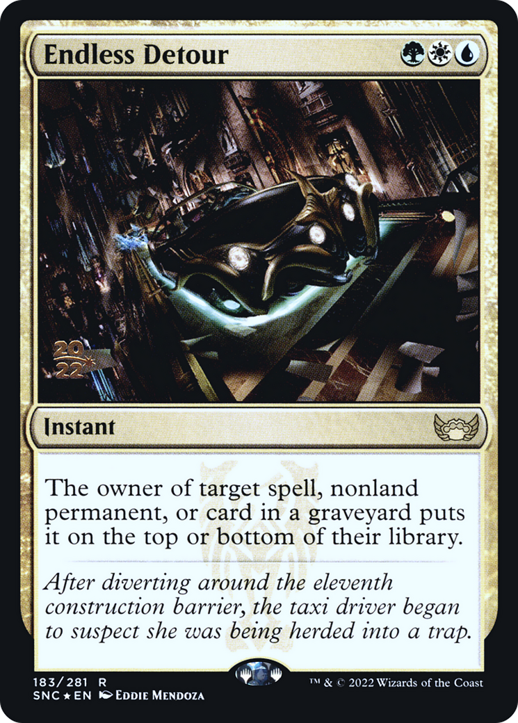 Endless Detour (PRE-183S) [Streets of New Capenna Promos] Foil