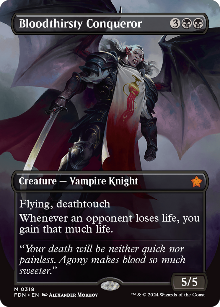 Bloodthirsty Conqueror (FDN-318) [Foundations] (Borderless) Foil