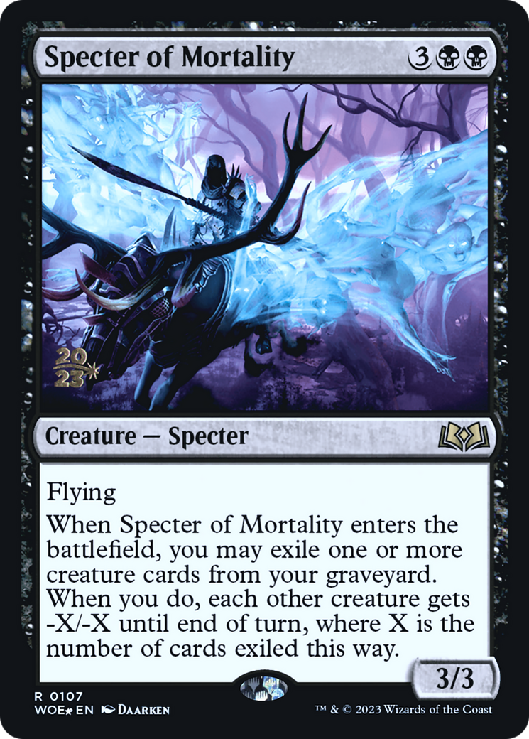 Specter of Mortality (PRE-107S) [Wilds of Eldraine Promos] Foil
