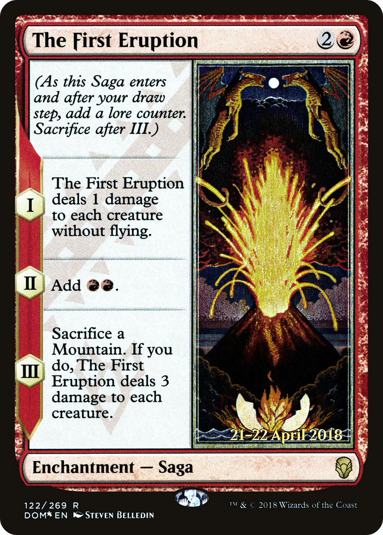 The First Eruption (PRE-122S) [Dominaria Promos] Foil