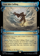 Lost Isle Calling (Showcase Scrolls) (LTR-512) [The Lord of the Rings: Tales of Middle-earth]