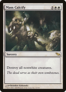 Mass Calcify (SHM-012) [Shadowmoor]