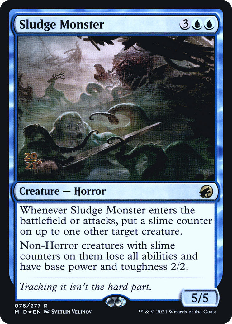 Sludge Monster (PRE-76S) [Innistrad: Midnight Hunt Promos] Foil