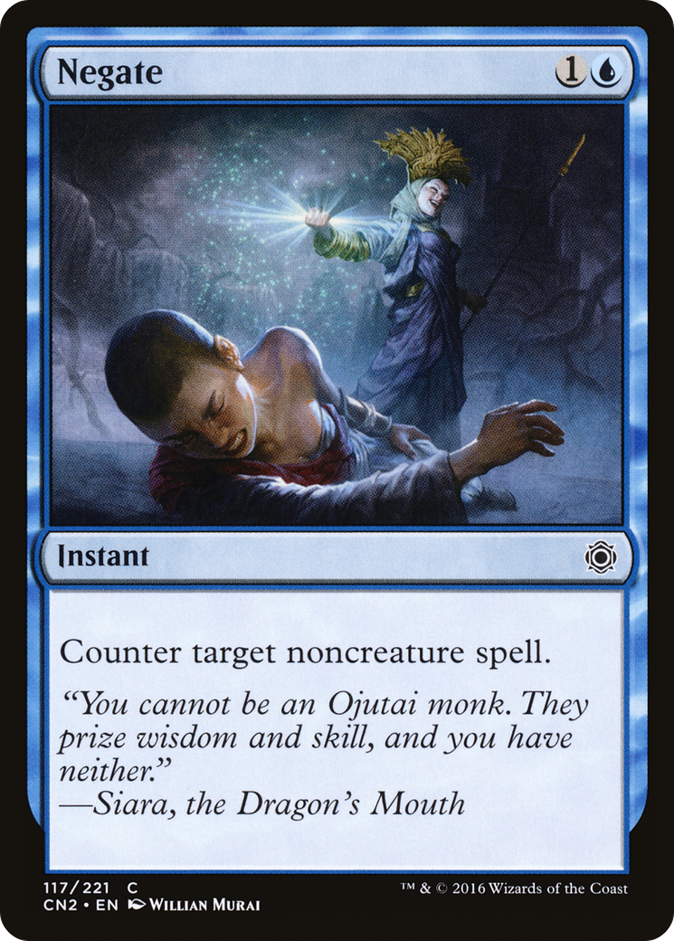 Negate (CN2-117) [Conspiracy: Take the Crown]