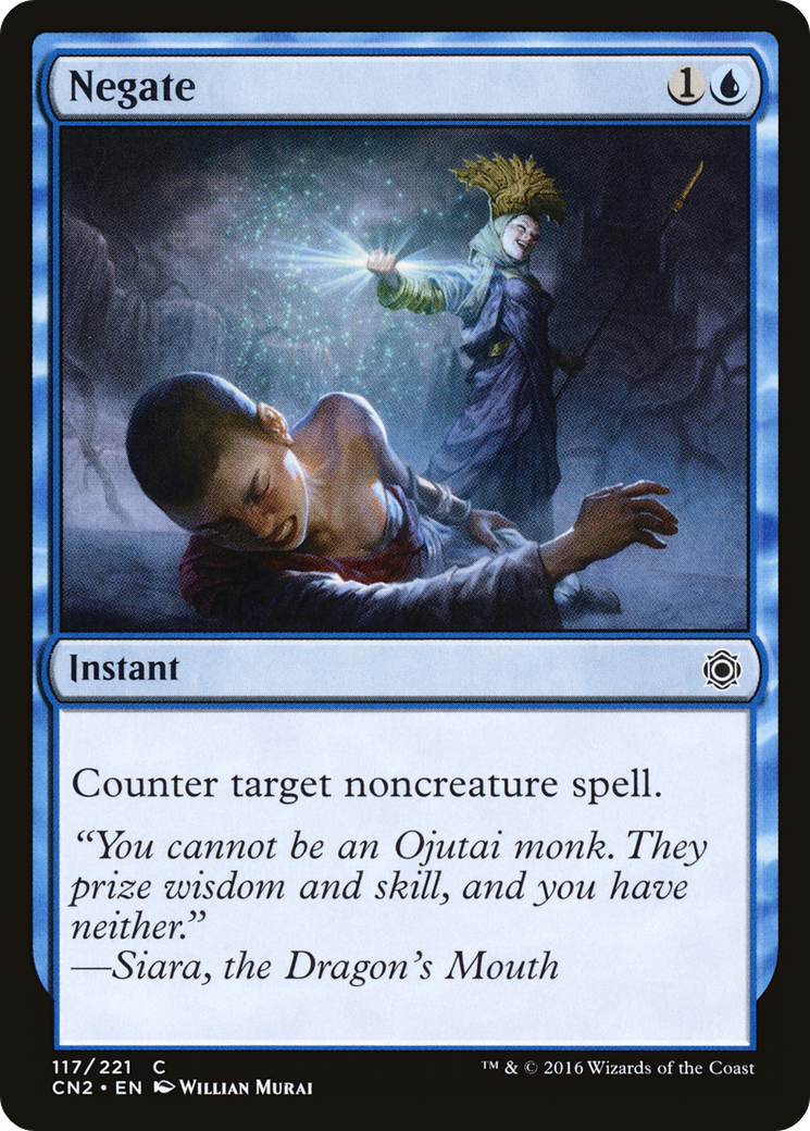 Negate (CN2-117) [Conspiracy: Take the Crown]