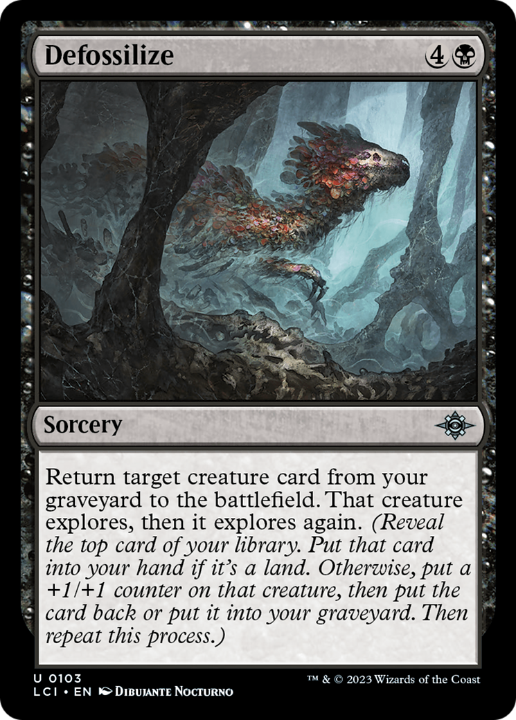 Defossilize (LCI-103) [The Lost Caverns of Ixalan]