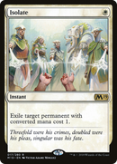 Isolate (M19-017) [Core Set 2019]