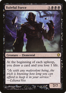 Baleful Force (C13-070) [Commander 2013]