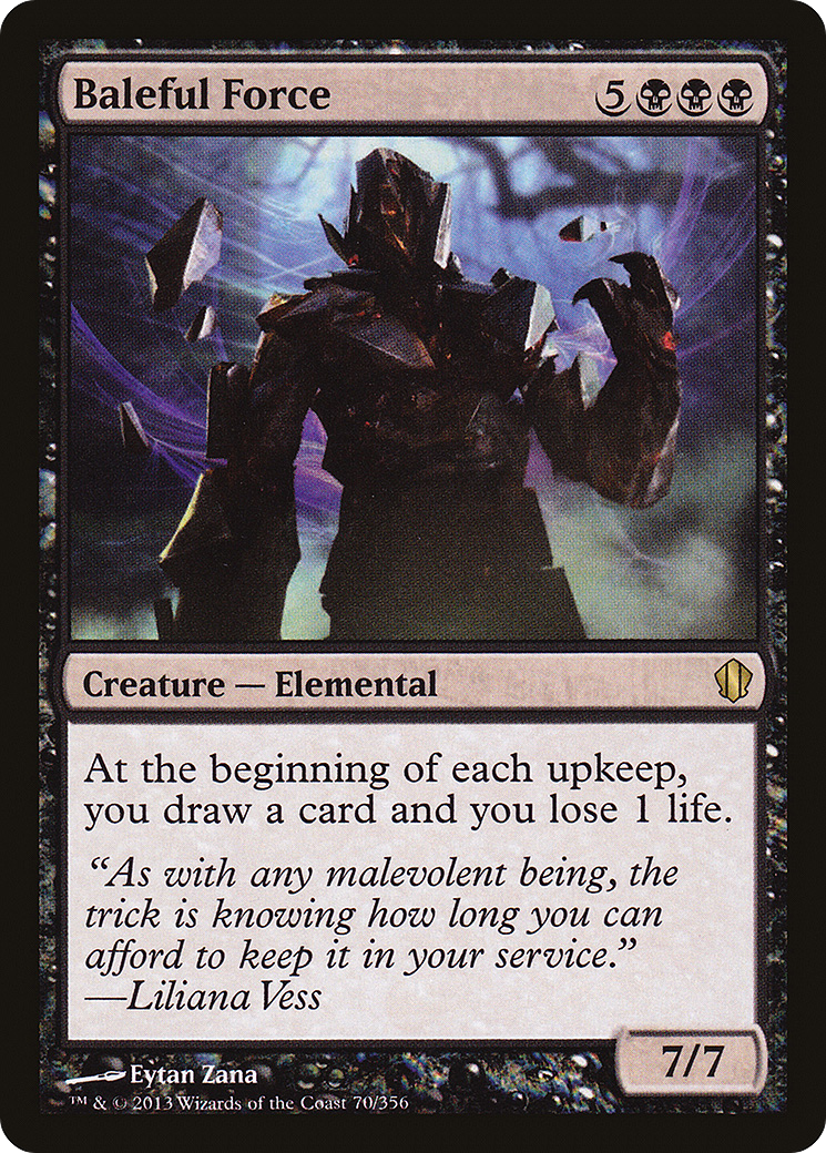 Baleful Force (C13-070) [Commander 2013]