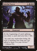 Baleful Force (C13-070) [Commander 2013]
