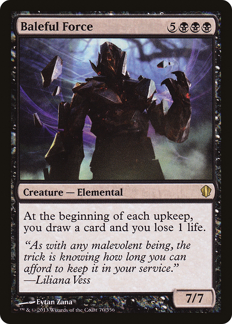 Baleful Force (C13-070) [Commander 2013]