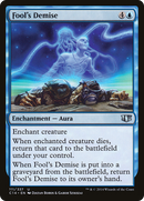 Fool's Demise (C14-111) [Commander 2014]